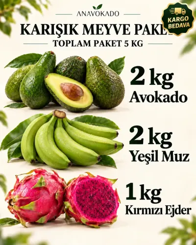 2kg Avokado 2 kg muz 1Kg ejder Meyvesi